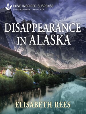 cover image of Disappearance in Alaska